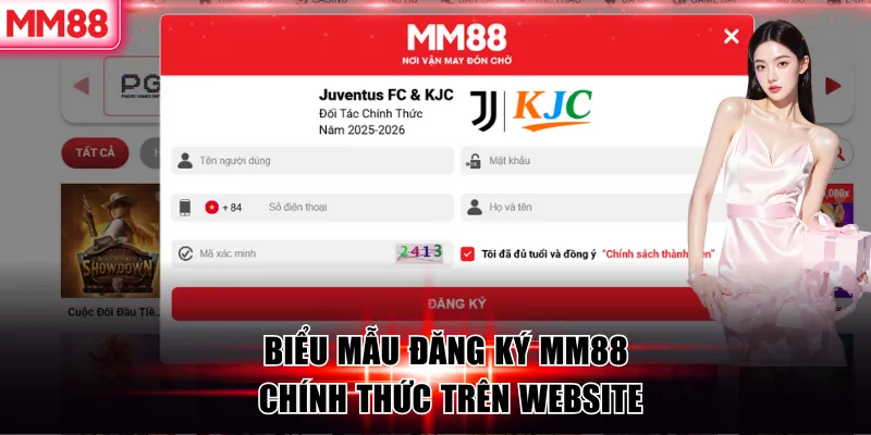 Biểu mẫu đăng ký MM88 chính thức trên website
